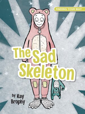 cover image of The Sad Skeleton